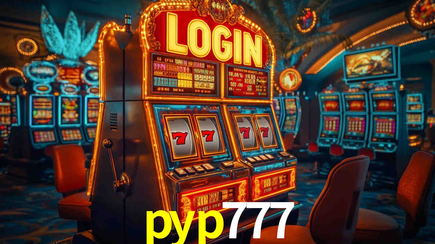 Explore as vantagens do pyp777: serviço profissional e confiabilidade